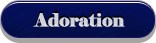 Adoration Adoration page
